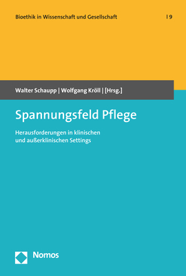 Spannungsfeld Pflege - 