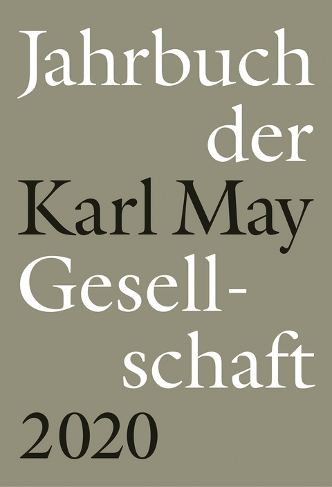 Jahrbuch der Karl-May-Gesellschaft 2020 - 