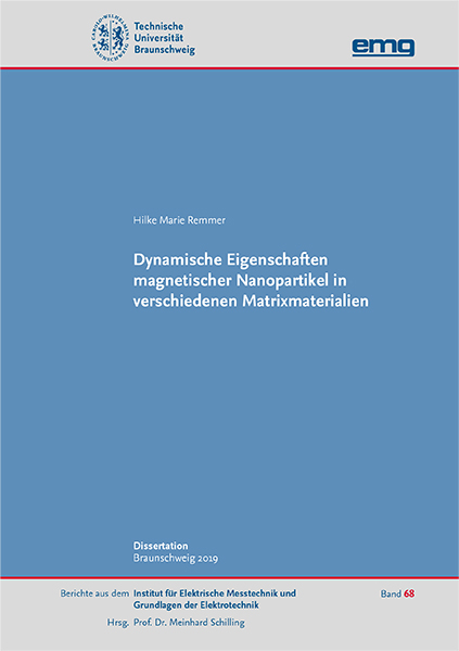 Dynamische Eigenschaften magnetischer Nanopartikel in verschiedenen Matrixmaterialien - Hilke Marie Remmer