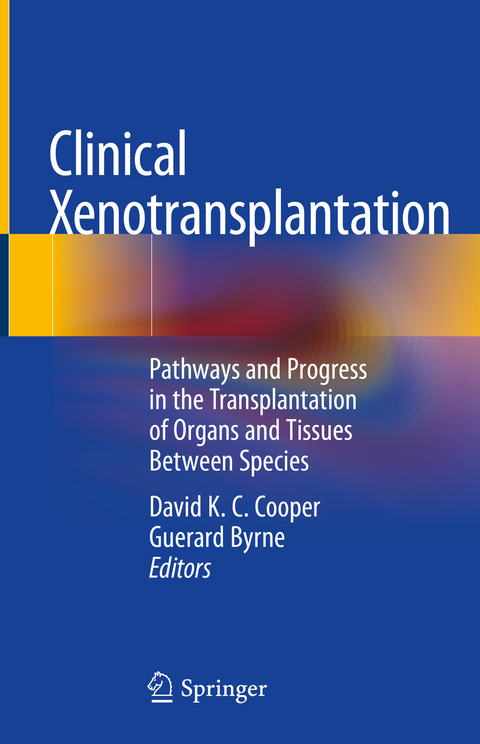 Clinical Xenotransplantation - 