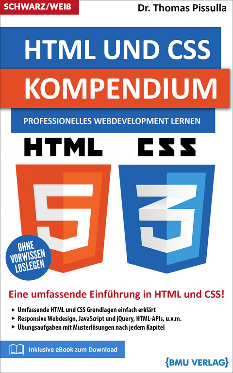 HTML und CSS Kompendium - Dr. Thomas Pissulla