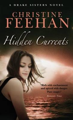 Hidden Currents -  Christine Feehan