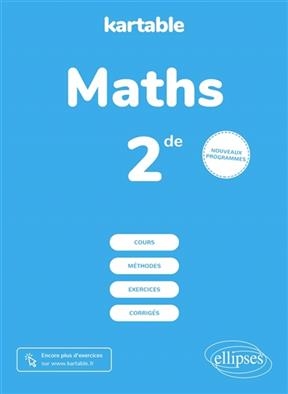 Maths 2de : nouveaux programmes -  KARTABLE - L'ECOLE S
