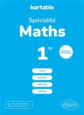 Spécialité maths 1re : nouveaux programmes -  KARTABLE - L'ECOLE S