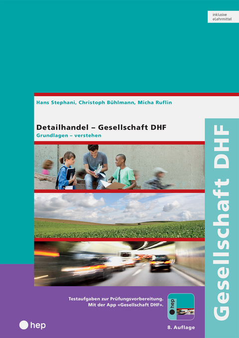 Gesellschaft DHF (Print inkl. digitales Lehrmittel) - Hans Stephani, Micha Ruflin, Christoph Bühlmann