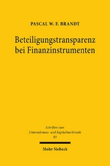 Beteiligungstransparenz bei Finanzinstrumenten - Pascal W.F. Brandt