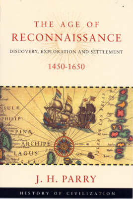 Age of Reconnaissance -  J H Parry