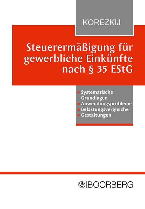 Steuerermäßigung für gewerbliche Einkünfte nach § 35 EStG - Leonid Korezkij