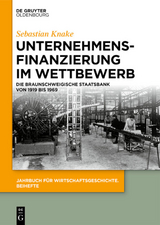 Unternehmensfinanzierung im Wettbewerb - Sebastian Knake