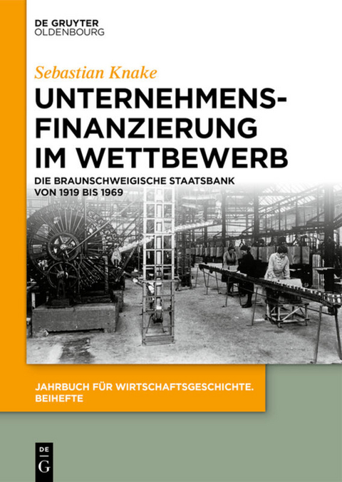 Unternehmensfinanzierung im Wettbewerb - Sebastian Knake