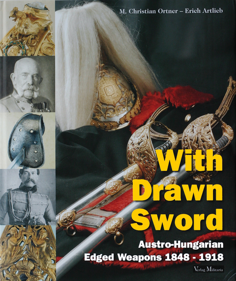 With Drawn Sword - M Christian Ortner, Erich Artlieb