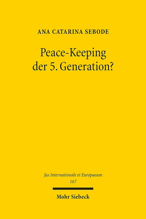 Peace-Keeping der 5. Generation? - Ana Catarina Sebode