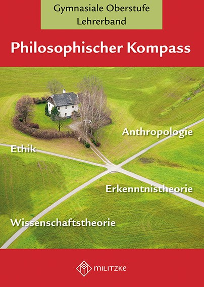 Philososphischer Kompass - Anneli Arnold-Hofbauer, Julia Ohl