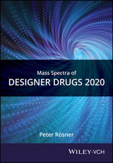 Mass Spectra of Designer Drugs 2020 - Rösner, Peter
