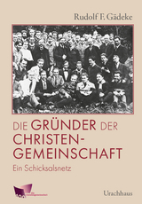 Die Gründer der Christengemeinschaft - Rudolf Gädeke