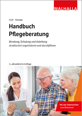 Handbuch Pflegeberatung - Koch, Katja; Krampe, Danja