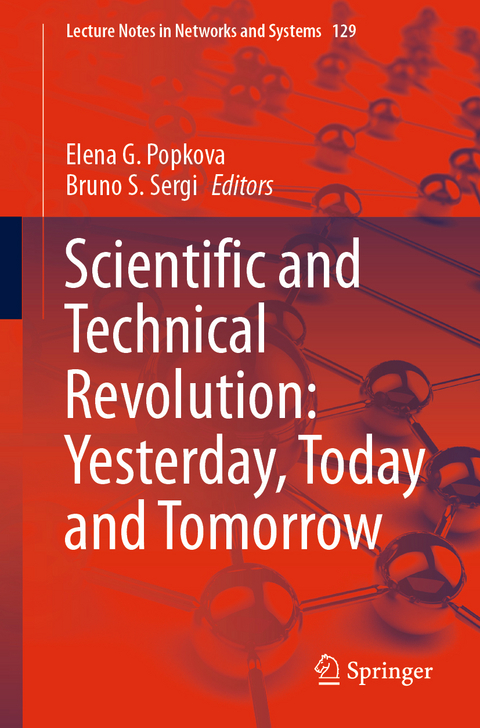 Scientific and Technical Revolution: Yesterday, Today and Tomorrow - 