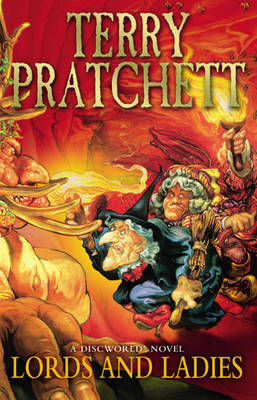 Lords And Ladies -  TERRY PRATCHETT