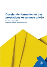 Dossier de formation et des prestations Assurance privée - VBV