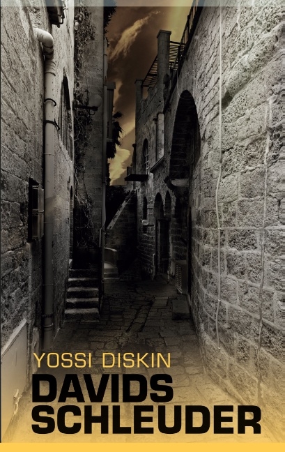 Davids Schleuder - Yossi Diskin