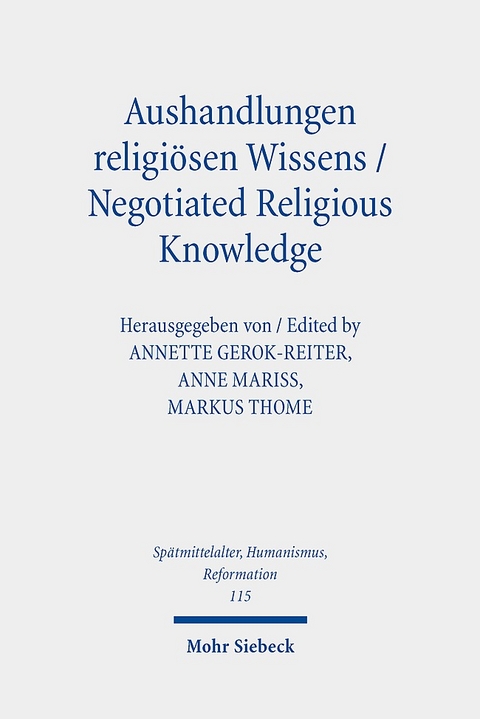 Aushandlungen religiösen Wissens - Negotiated Religious Knowledge - 