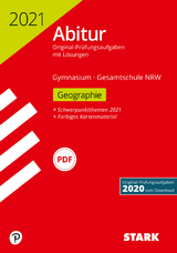 STARK Abiturprüfung NRW 2021 - Geographie GK/LK - 