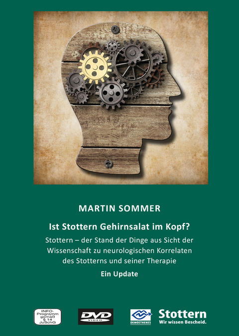 Ist Stottern Gehirnsalat im Kopf? - Martin Sommer, Rudolf Gier, Michael Kofort