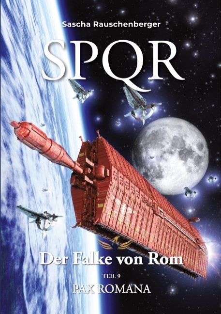 SPQR - Der Falke von Rom - Sascha Rauschenberger