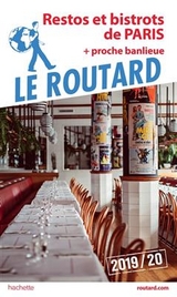 Restos et bistrots de Paris : + proche banlieue : 2019-20 - 