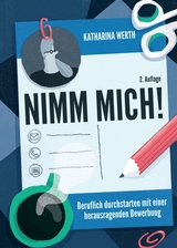 Nimm mich! - Werth, Katharina