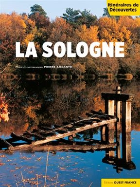 La Sologne - Pierre (1950-....) Aucante