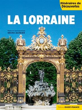 La Lorraine - Bruno (1944-....) Barbier