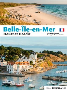 Belle-île-en-Mer, Houat et Hoëdic - Marie (1959-....) Le Goaziou