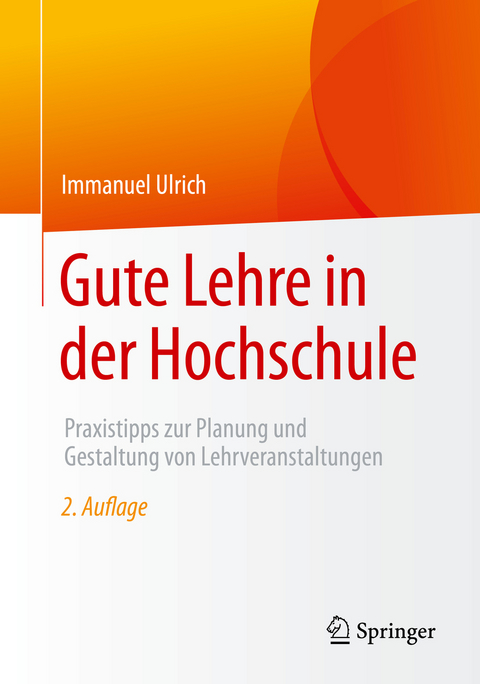 Gute Lehre in der Hochschule - Immanuel Ulrich