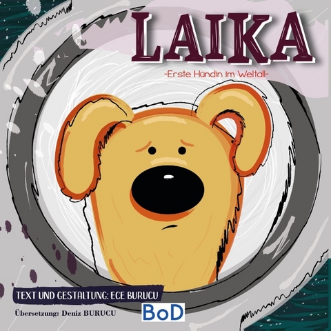 Laika - Ece Burucu