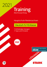STARK Lösungen zu Training Abschlussprüfung Hauptschule 2021 - Deutsch 9./10. Klasse - Niedersachsen - 