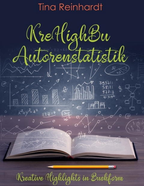 KreHighBu Autorenstatistik - Tina Reinhardt