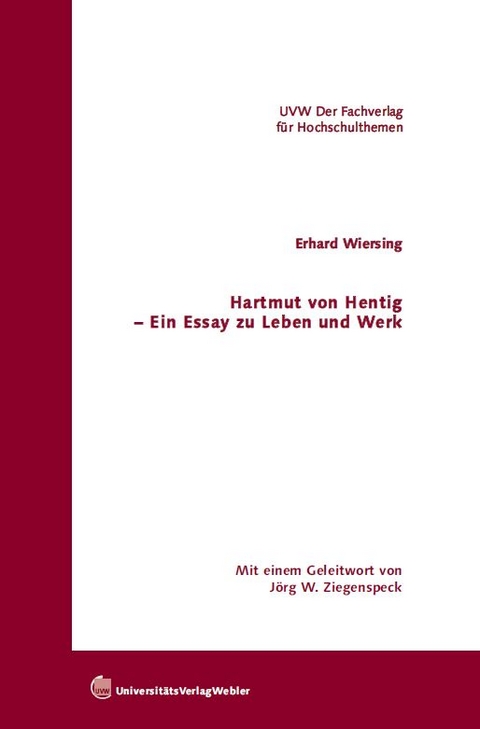 Hartmut von Hentig – Ein Essay zu Leben und Werk - Erhard Wiersing