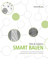 Smart bauen. - Mike de Saldanha