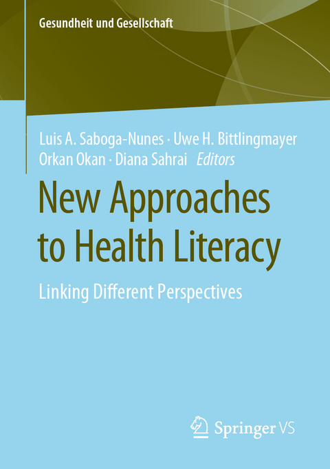 New Approaches to Health Literacy - 