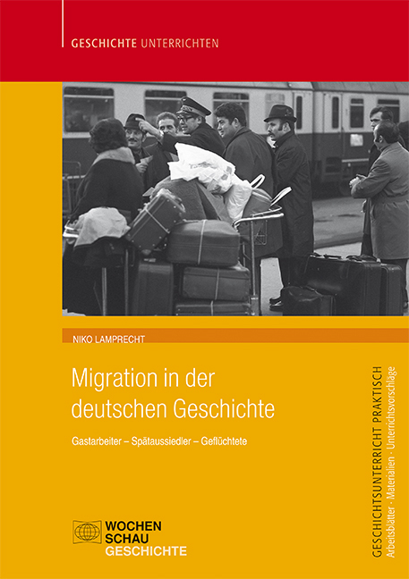 Migration in der deutschen Geschichte - Niko Lamprecht