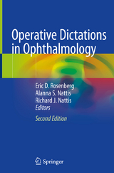 Operative Dictations in Ophthalmology - Rosenberg, Eric D.; Nattis, Alanna S.; Nattis, Richard J.