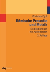 Römische Prosodie und Metrik - Zgoll, Christian