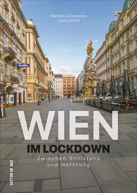Wien im Lockdown - Marcello La Speranza