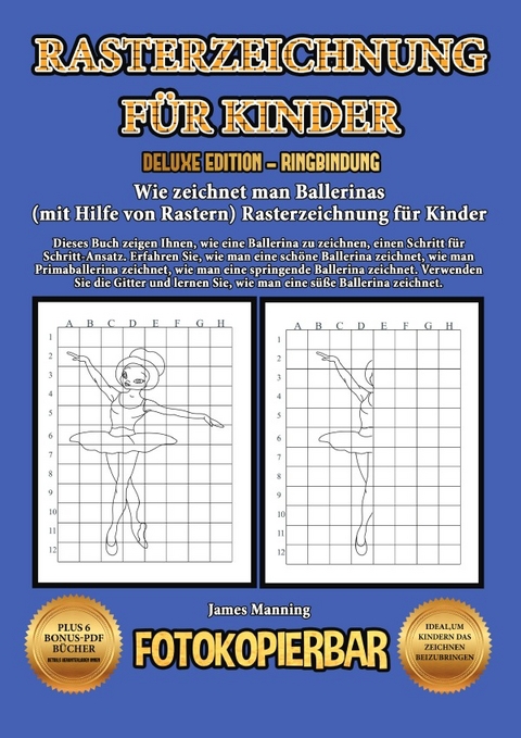 Wie zeichnet man Ballerinas (mit Hilfe von Rastern) Rasterzeichnung für Kinder - James Manning