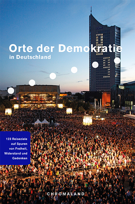 Orte der Demokratie in Deutschland - 