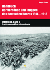 Handbuch der Verbände und Truppen des deutschen Heeres 1914-1918, Teil VI, Band 3 - Jürgen Kraus