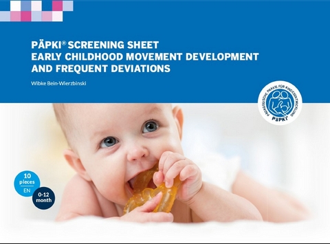 10x PäPKi Screening Sheet 0-12 months - Wibke Bein-Wierzbinski