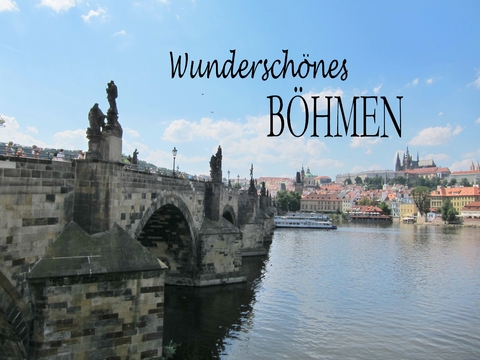 Wunderschönes Böhmen