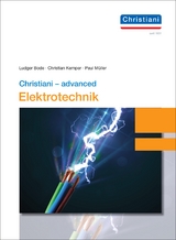 Christiani - advanced Elektrotechnik - Bode, Ludger; Kemper, Christian; Müller, Paul